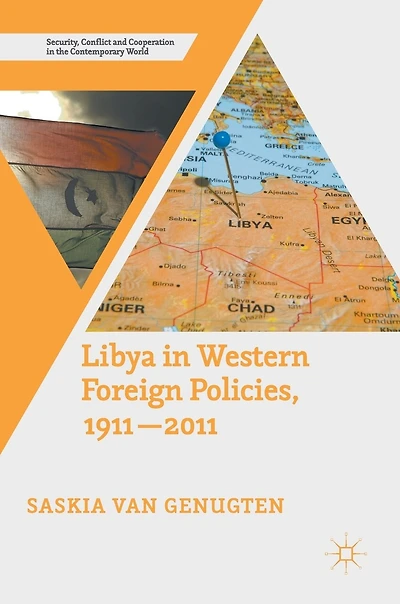 Libya Western Foreign Policies, 1911-2011