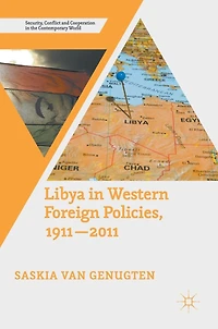 Libya Western Foreign Policies, 1911-2011