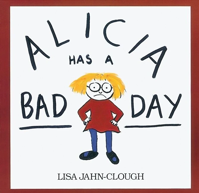 Alicia Has a Bad Day