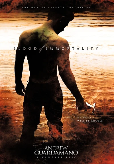 Blood Of Immortality: The Hunter Everett Chronicles
