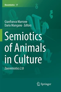Semiotics of Animals Culture: Zoosemiotics 2.0