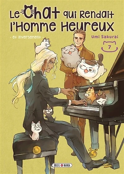 Le chat qui rendait l'homme heureux : et inversement