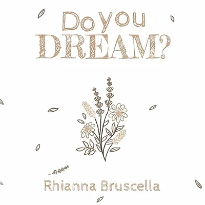 Do You Dream?