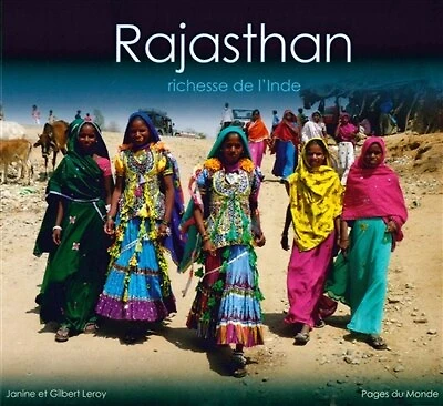 Rajasthan: richesse de l'Inde