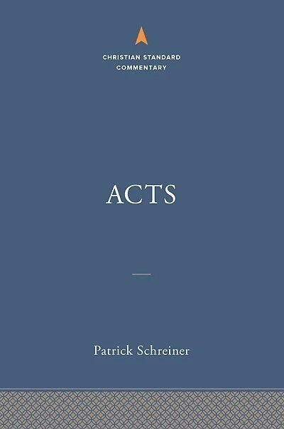 Acts: The Christian Standard Commentary
