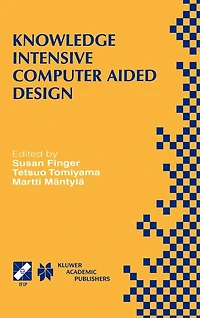 Knowledge Intensive Computer Aided Design: IFIP TC5 WG5.2 Third Workshop on CAD December 1-4, 1998, Tokyo, Japan