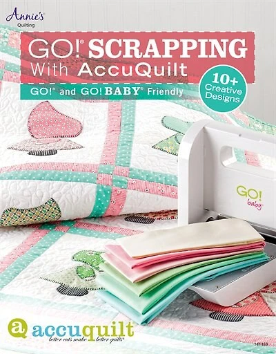 GO! Scrapping With AccuQuilt: GO! and GO! BABY Friendly