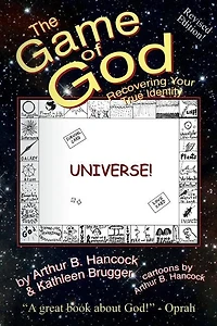 The Game of God: Recovering Your True Identity