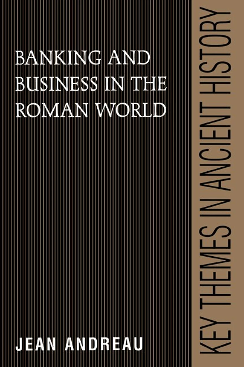 Banking and Business the Roman World