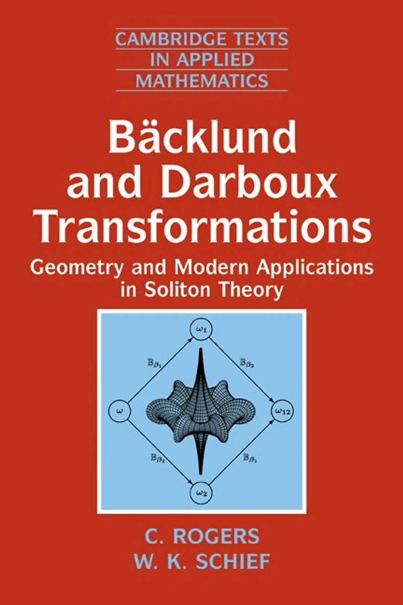Bäcklund and Darboux Transformations: Geometry Modern Applications Soliton Theory