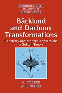 Bäcklund and Darboux Transformations: Geometry Modern Applications Soliton Theory