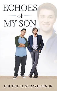 Echoes of My Son
