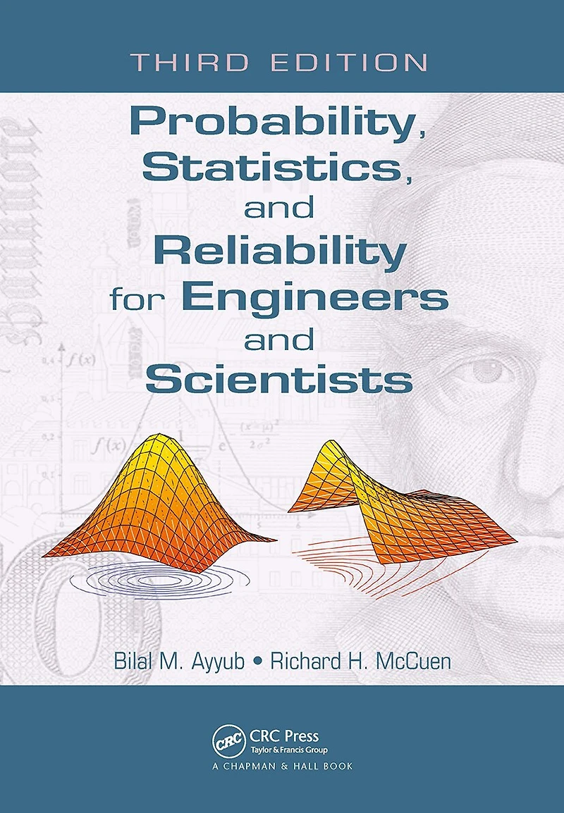Probability, Statistics, and Reliability for Engineers Scientists