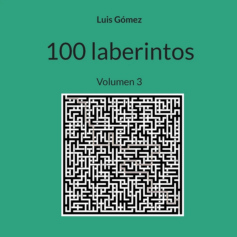 100 laberintos: Volumen 3