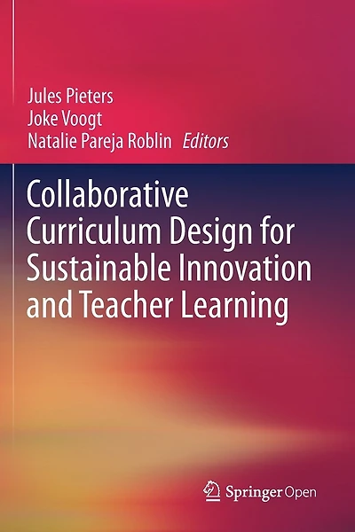 Collaborative Curriculum Design for Sustainable Innovation and Teacher Learning