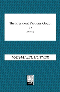The President Pardons Godot