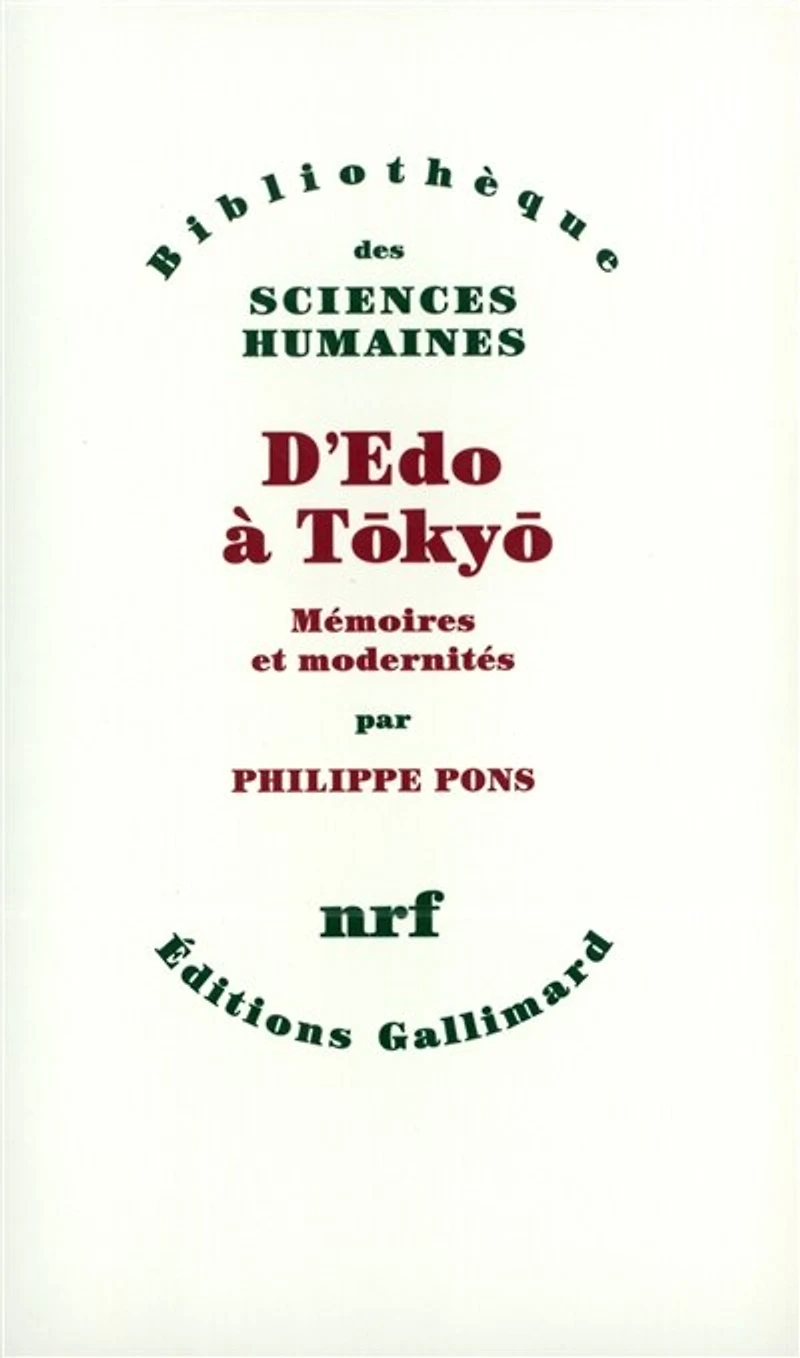 D'Edo à Tokyo: mémoires et modernités