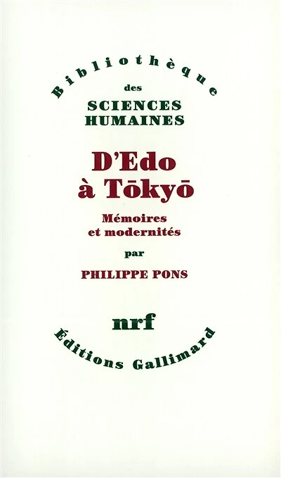 D'Edo à Tokyo: mémoires et modernités