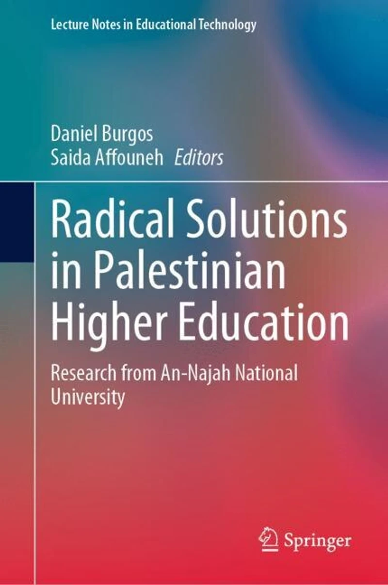 Radical Solutions Palestinian Higher Education: Research from An-Najah National University