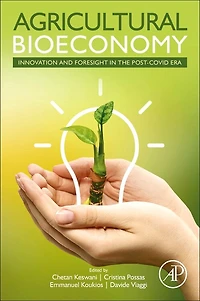 Agricultural Bioeconomy: Innovation And Foresight The Post-covid Era