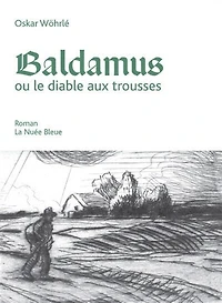 Baldamus ou Le diable aux trousses