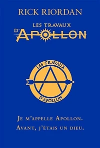LES TRAVAUX D'APOLLON TOME 1 L'ORACLE CACHÉ