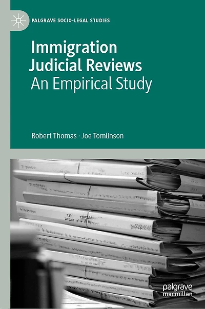 Immigration Judicial Reviews: An Empirical Study