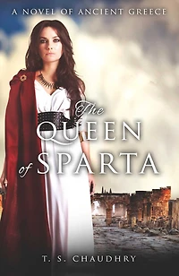 The Queen of Sparta: A Novel of Ancient Greece