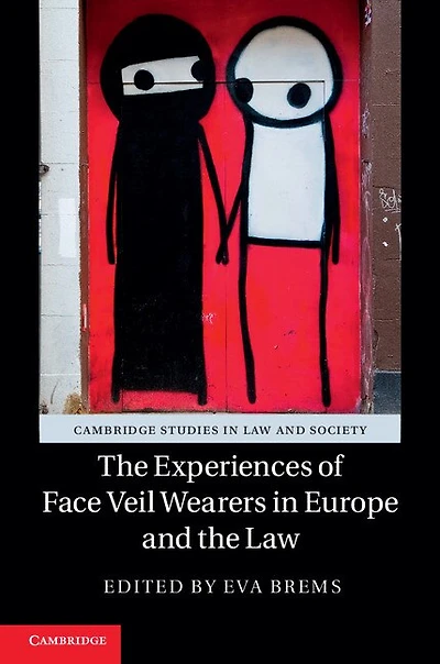 the Experiences of Face Veil Wearers Europe and Law