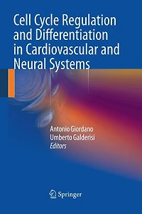 Cell Cycle Regulation and Differentiation Cardiovascular Neural Systems