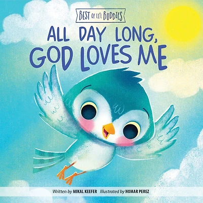 All Day Long, God Loves Me