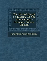 the Heimskringla: A History of Norse Kings