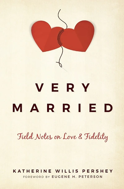 VERY MARRIED HC: Field Notes on Love and Fidelity