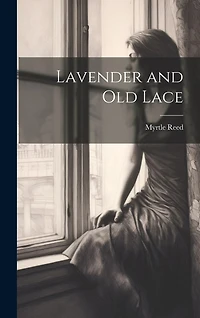 Lavender and old Lace