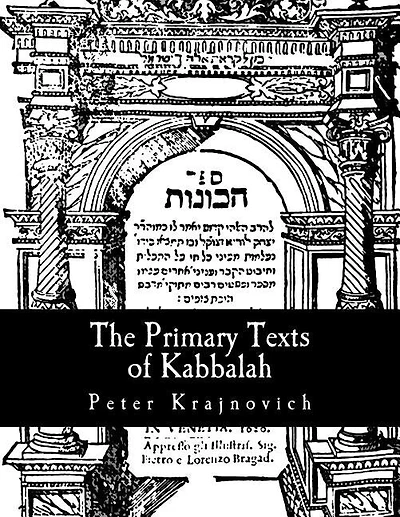 The Primary Texts of Kabbalah