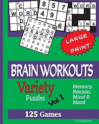 Brain Workouts (Variety) Puzzles Vol 1