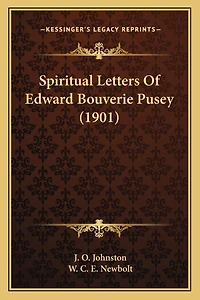 Spiritual Letters Of Edward Bouverie Pusey (1901)