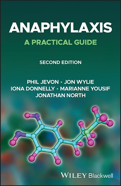 Anaphylaxis: A Practical Guide