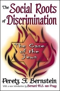 the Social Roots of Discrimination: Case Jews