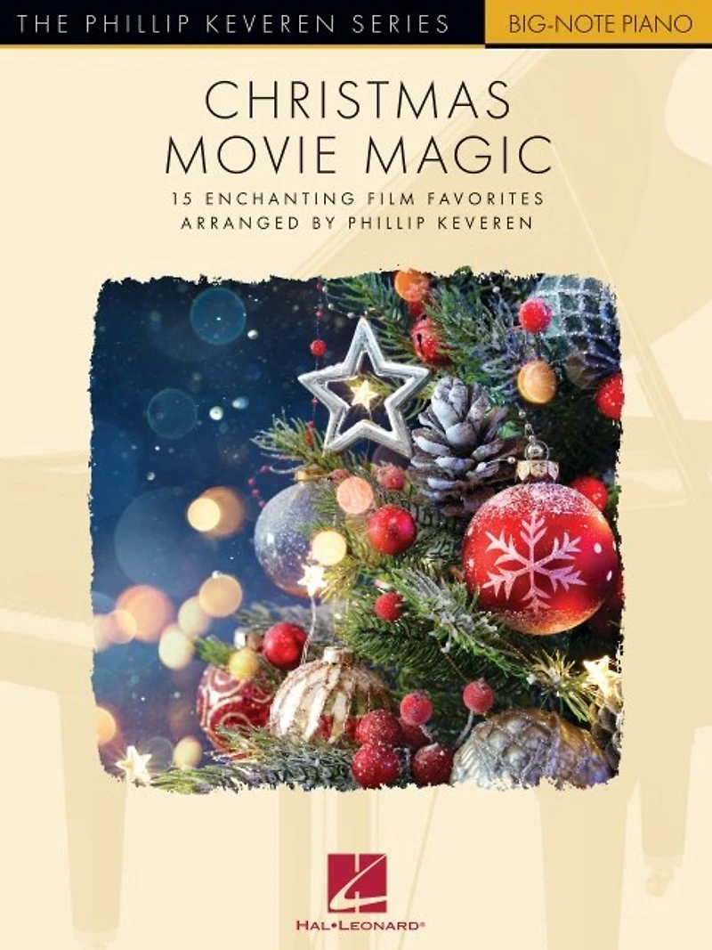 Christmas Movie Magic - 15 Enchanting Film Favorites: Arranged by Phillip Keveren for Big-Note Piano with Lyrics