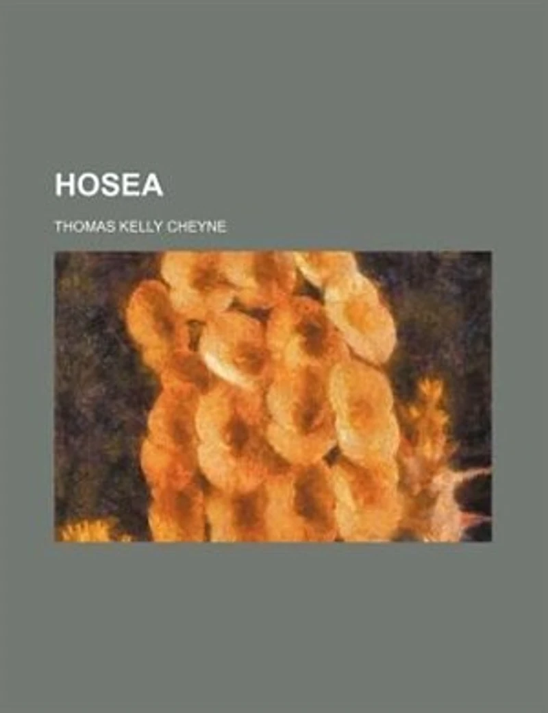 Hosea: With Notes and Introduction (Classic Reprint)
