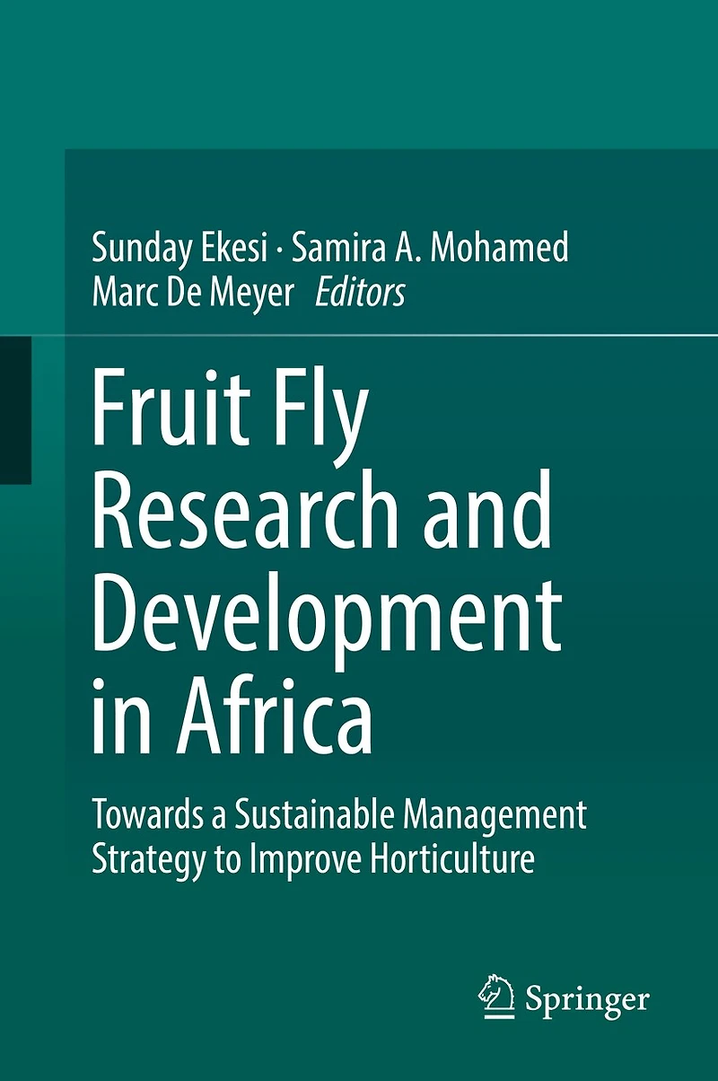 Fruit Fly Research and Development Africa - Towards a Sustainable Management Strategy to Improve Horticulture