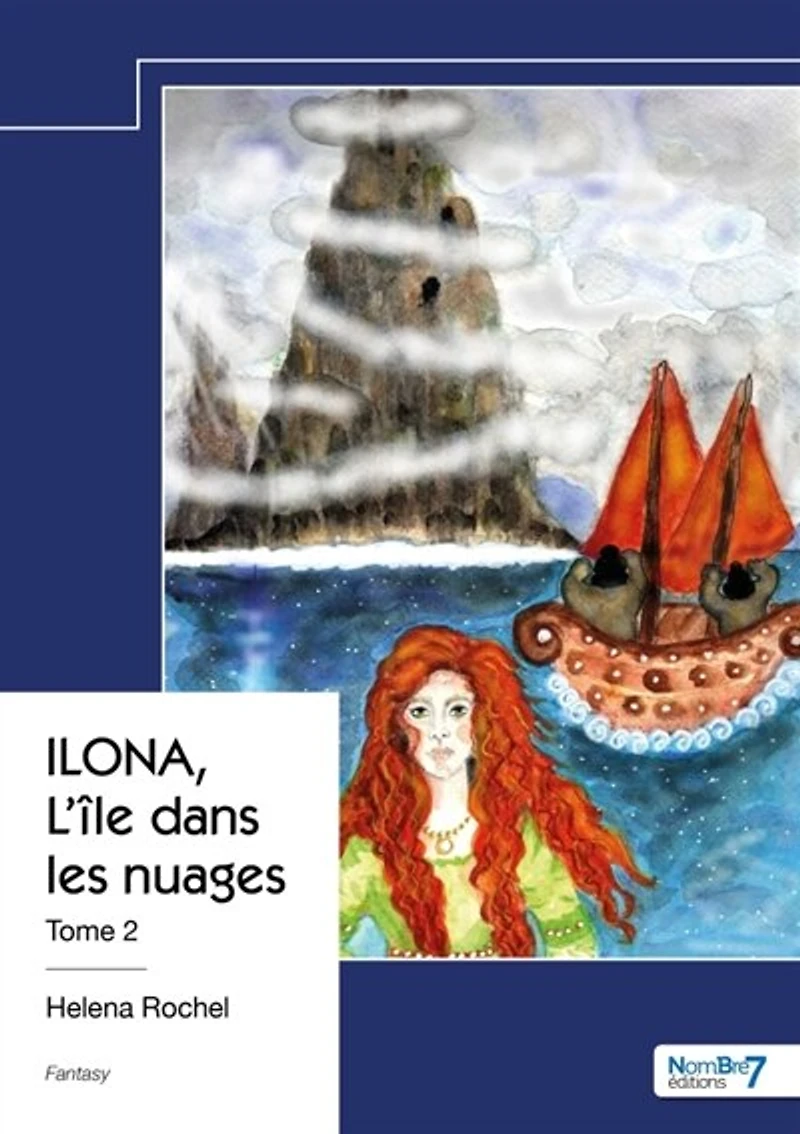 ILONA, L'île dans les nuages: Tome 2