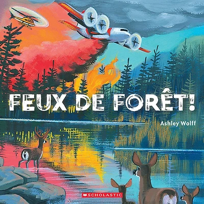 Feux de forêt!