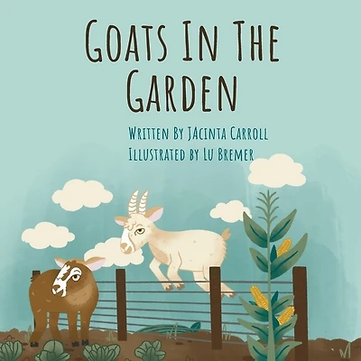 Goats In The Garden