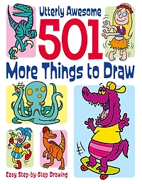 501 More Things to Draw