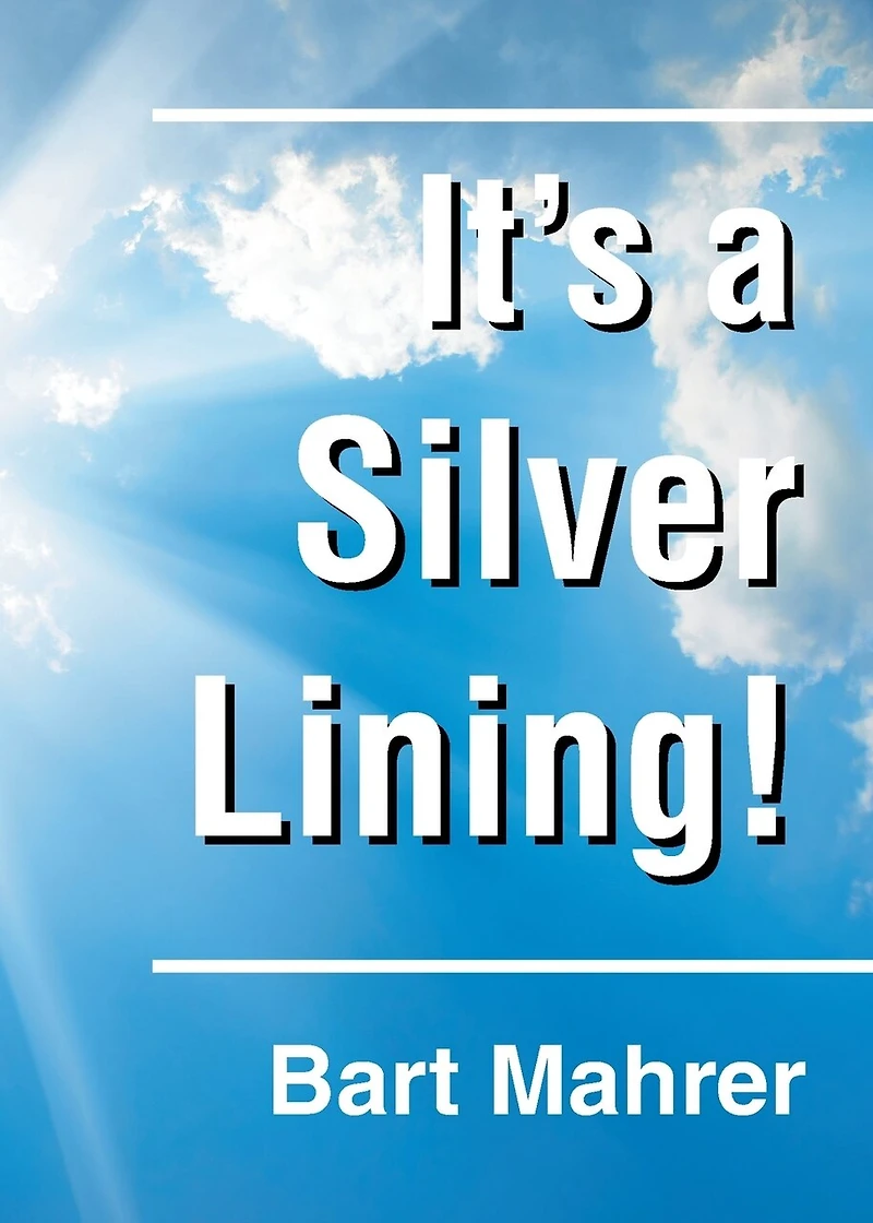 It's a Silver Lining!