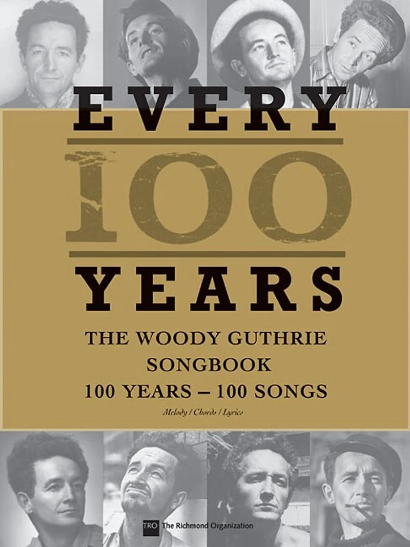 Every 100 Years - The Woody Guthrie Centennial Songbook: Songs