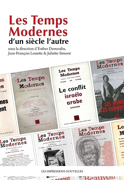 Les Temps modernes: d'un siècle l'autre