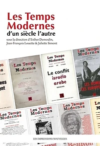 Les Temps modernes: d'un siècle l'autre